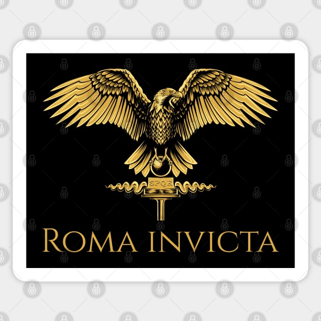 Roma Invicta - History Of Ancient Rome - Roman Eagle - SPQR Sticker by Styr Designs